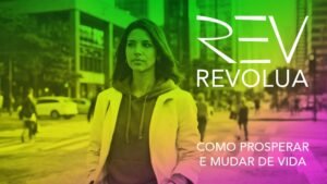 Revolua - Prospere e mude de vida